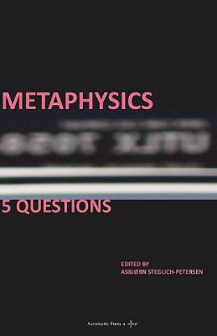 Knjiga Metaphysics Asbj?rn Steglich-Petersen