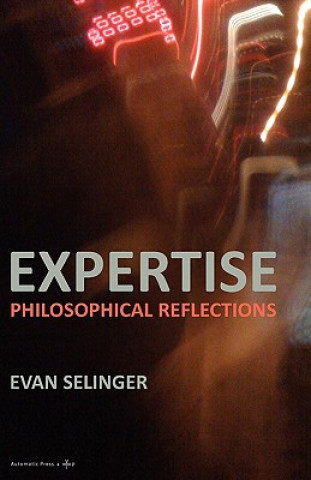 Buch Expertise Professor Evan (SUNY at Stony Brook) Selinger