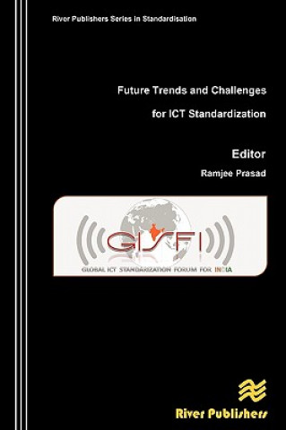 Knjiga Future Trends and Challenges for ICT Standardization Ramjee Prasad