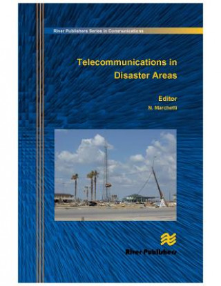 Könyv Telecommunications in Disaster Areas Nicola Marchetti