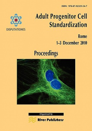 Carte Adult Progenitor Cell Standardization-Proceedings 