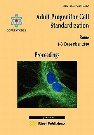 Książka Adult Progenitor Cell Standardization-Proceedings 