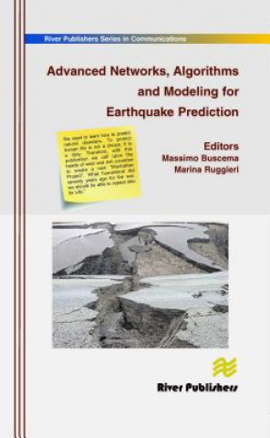 Kniha Advanced Networks, Algorithms and Modeling for Earthquake Prediction Massimo Buscema