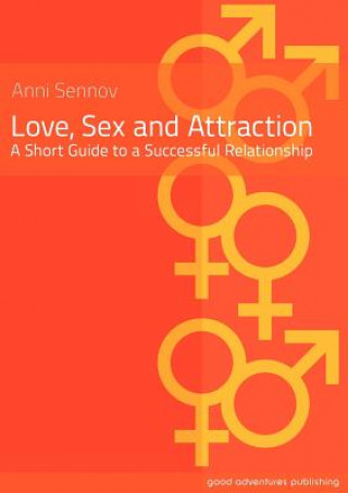Книга Love, Sex and Attraction Anni Sennov
