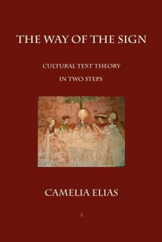 Книга Way of The Sign Camelia Elias
