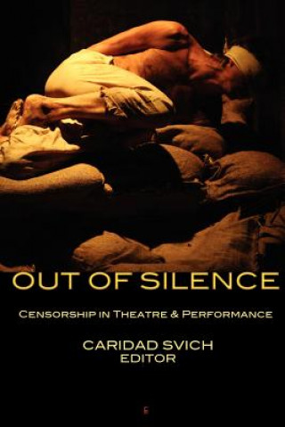 Kniha Out of Silence Caridad Svich