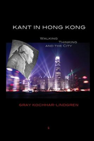 Carte Kant in Hong Kong Gray Kochhar-Lindgren