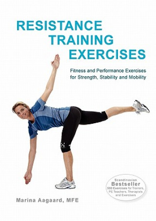 Kniha Resistance Training Exercises Marina Aagaard