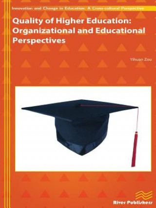 Kniha Quality of Higher Education Yihuan Zou