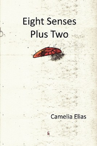 Knjiga Eight Senses Plus Two Camelia Elias