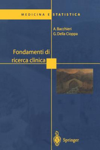 Carte Fondamenti Di Ricerca Clinica Giovanni Della Cioppa