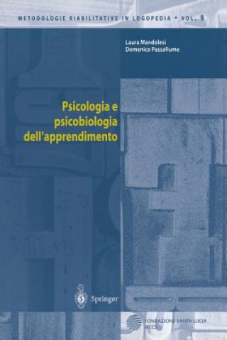 Kniha Psicologia E Psicobiologia Dell'apprendimento Domenico Passafiume