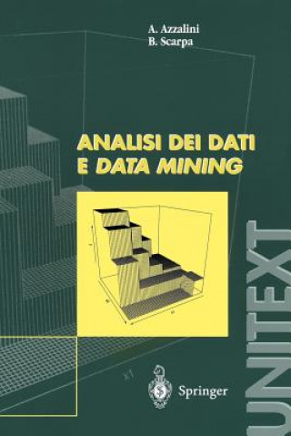 Könyv Analisi Dei Dati E Data Mining B Scarpa