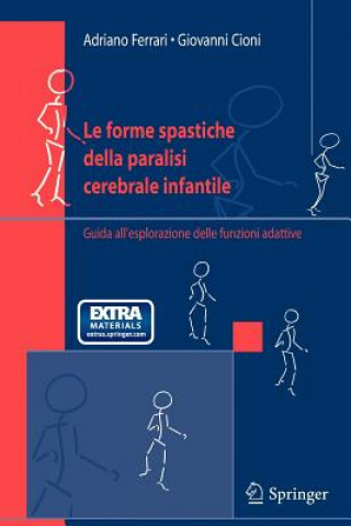 Kniha Forme Spastiche Della Paralisi Cerebrale Infantile Giovanni Cioni