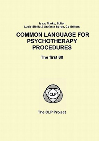 Kniha Common Language for Psychotherapy Procedures Isaac Marks