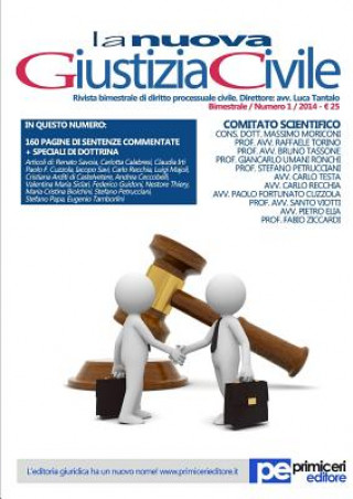 Knjiga La Nuova Giustizia Civile (01/2014) Luca Tantalo
