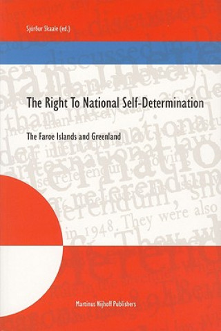 Книга Right to National Self-Determination Sjurour Skaale