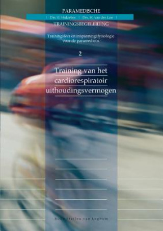 Knjiga Training Van Het Cardiorespiratoir Uithoudingsvermogen M J a Edelaar