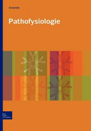 Livre Pathofysiologie J a Groenink