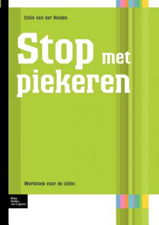 Kniha Stop Met Piekeren Colin Van Der Heiden