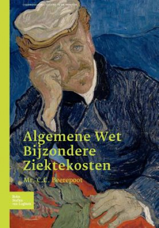 Kniha Algemene Wet Bijzondere Ziektekosten C C Beerepoot