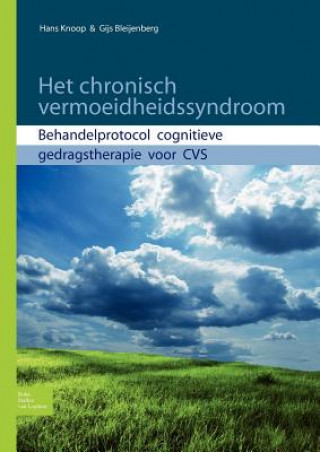 Kniha Het Chronisch Vermoeidheidssyndroom Gijs Bleijenberg