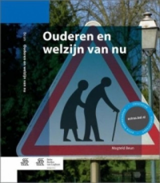 Livre Ouderen en welzijn van nu, m. 1 Buch, m. 1 Beilage BEUN  MAGTELD