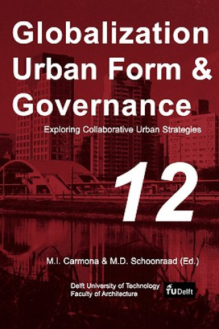 Livre Exploring Collaborative Urban Strategies M. I. Carmona