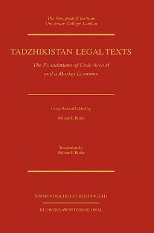 Könyv Tadzhikistan Legal Texts William E. Butler