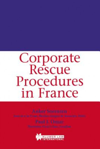 Carte Corporate Rescue Procedures in France Paul J. Omar
