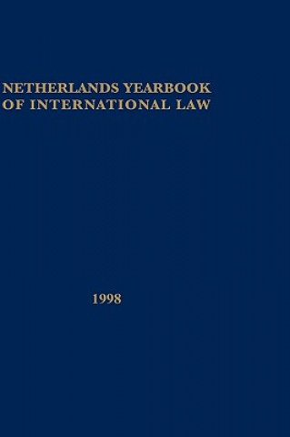 Książka Netherlands Yearbook of International Law, Vol XXIX 1998 T.M.C.Asser Instituut