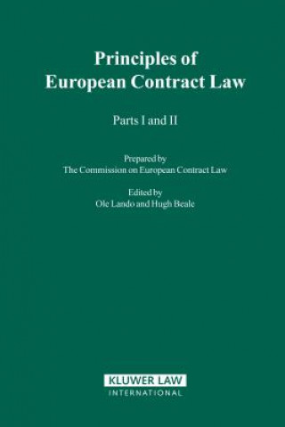 Knjiga Principles of European Contract Law The Commission on European Contract Law