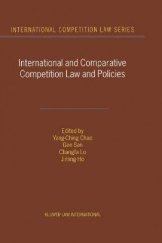 Carte International and Comparative Competition Laws and Policies Yang-Ching Chao