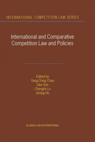 Buch International and Comparative Competition Laws and Policies Yang-Ching Chao