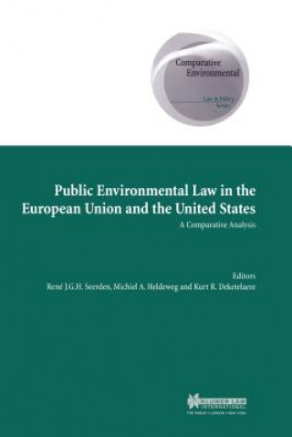 Buch Public Environmental Law in the European Union and the United States Rene J. G. H. Seerden