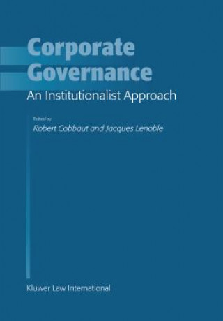 Carte Corporate Governance: An Institutionalist Approach Robert Cobbaut