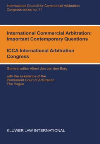 Könyv International Commercial Abritation: Important Contemporary Questions Van Den Berg