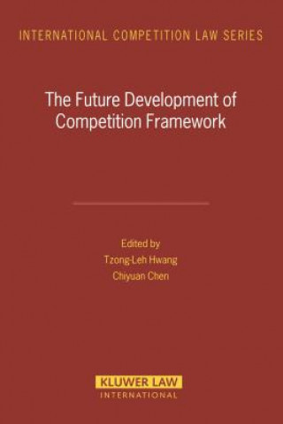 Carte Future Development of Competition Framework Chuyian Chen