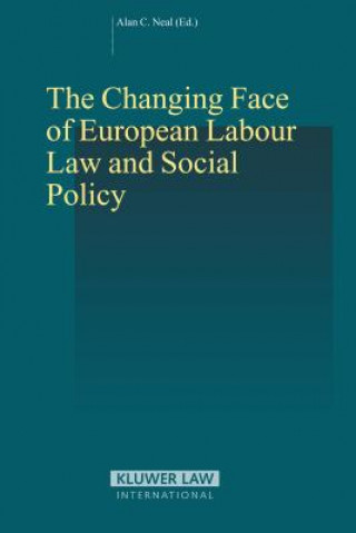 Carte Changing Face of European Labour Law and Social Policy Alan C. Neal