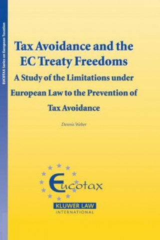 Książka Tax Avoidance and the EC Treaty Freedoms Dennis Weber