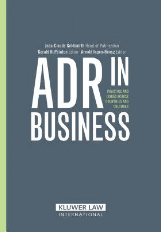 Könyv ADR in Business Jean-Claude Goldsmith