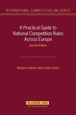 Carte Practical Guide to National Competition Rules Across Europe Lesley Davey