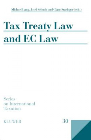Kniha Tax Treaty Law and EC Law Michael Lang