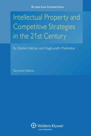 Buch Intellectual Property and Competitive Strategies in 21st Century Raghunath Mashelkar