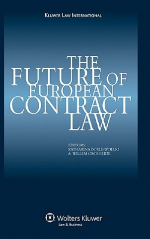 Buch Future of European Contract Law Katharina Boele-Woelki