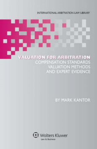 Kniha Valuation for Arbitration Mark Kantor