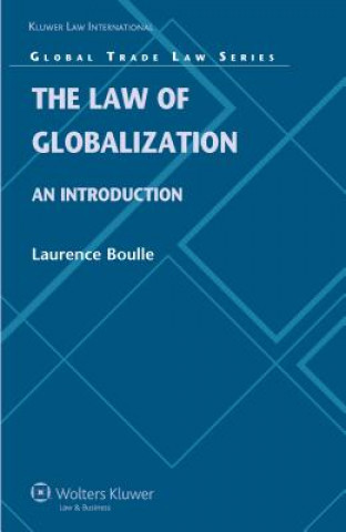 Książka Law of Globalization Laurence Boulle