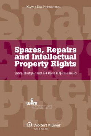 Βιβλίο Spares, Repairs and Intellectual Property Rights Christopher Heath