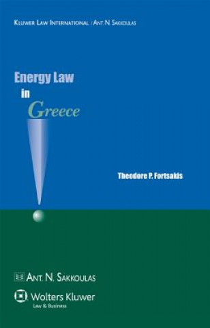 Carte Energy Law in Greece P. FortsakisTheodore
