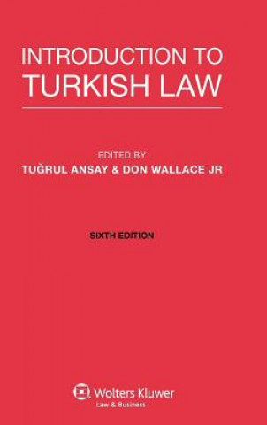 Carte Introduction to Turkish Law Tugrul Ansay